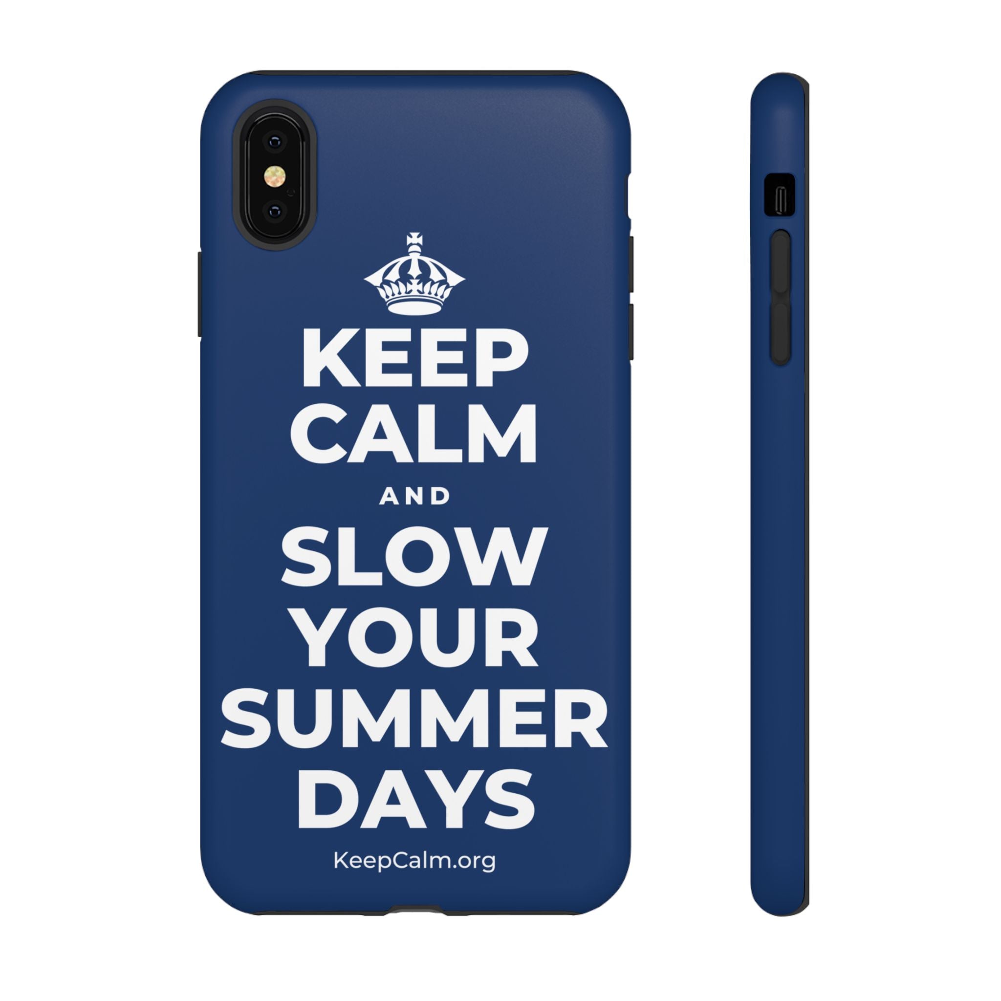 KEEP CALM AND SLOW YOUR SUMMER DAYS Phone Case