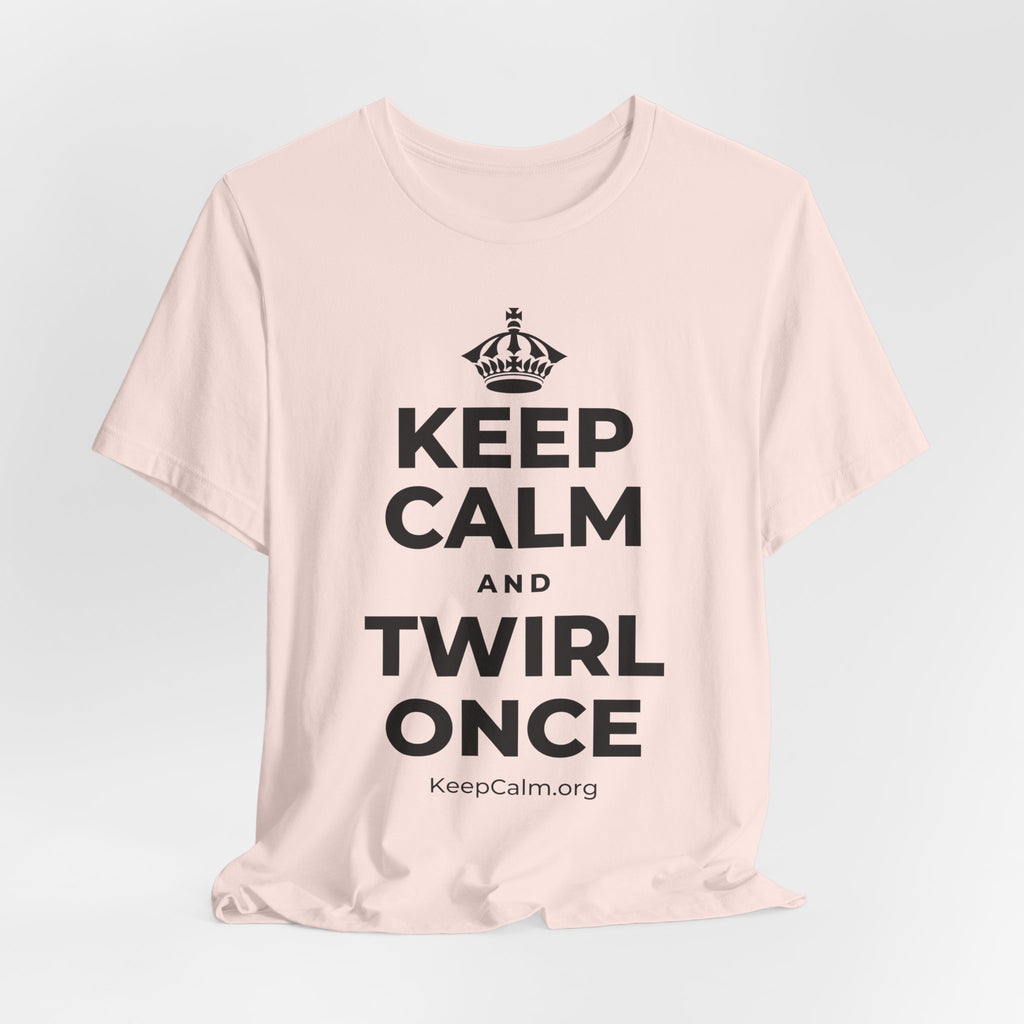 KEEP CALM AND TWIRL ONCE T-Shirt (Soft Cream–Heather Mauve)
