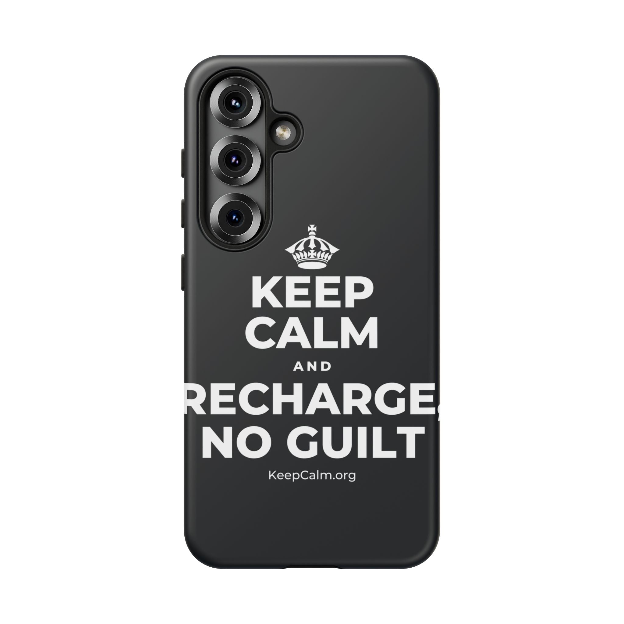 KEEP CALM AND RECHARGE, NO GUILT Phone Case (Dark)