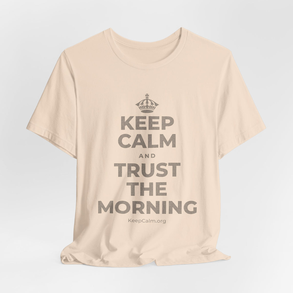 KEEP CALM AND TRUST THE MORNING T-Shirt (Soft Cream–Heather Mauve)