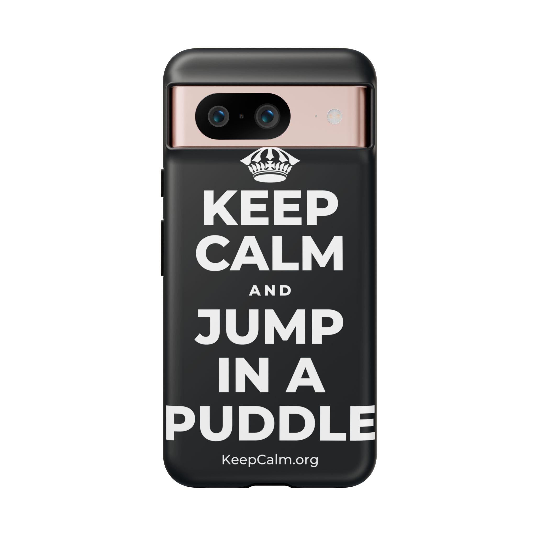 KEEP CALM AND JUMP IN A PUDDLE Phone Case (Dark)