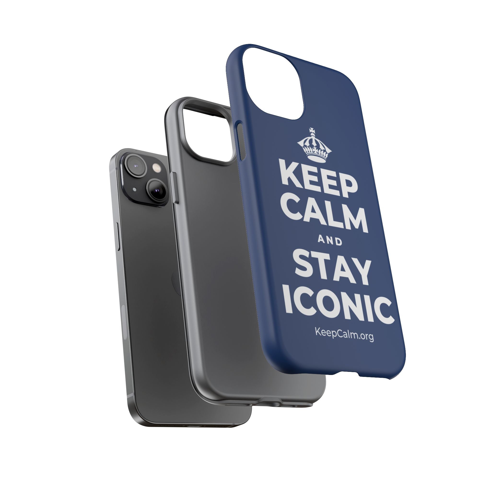 KEEP CALM AND STAY ICONIC Phone Case