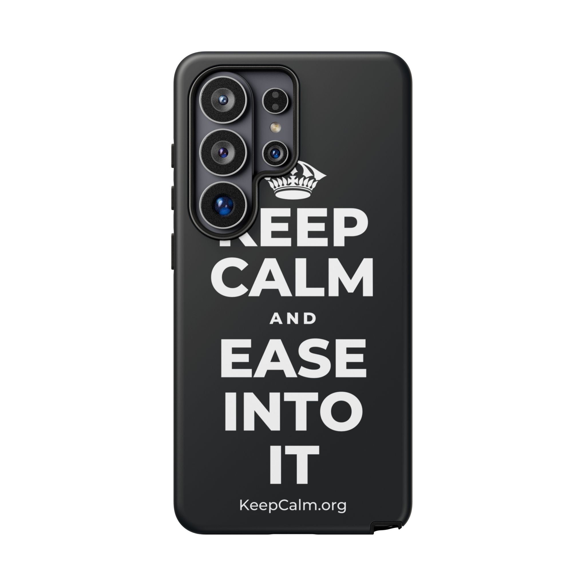 KEEP CALM AND EASE INTO IT Phone Case (Dark)