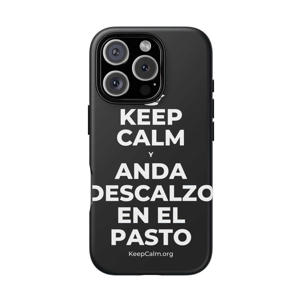 KEEP CALM Y ANDA DESCALZO EN EL PASTO Phone Case (Dark)