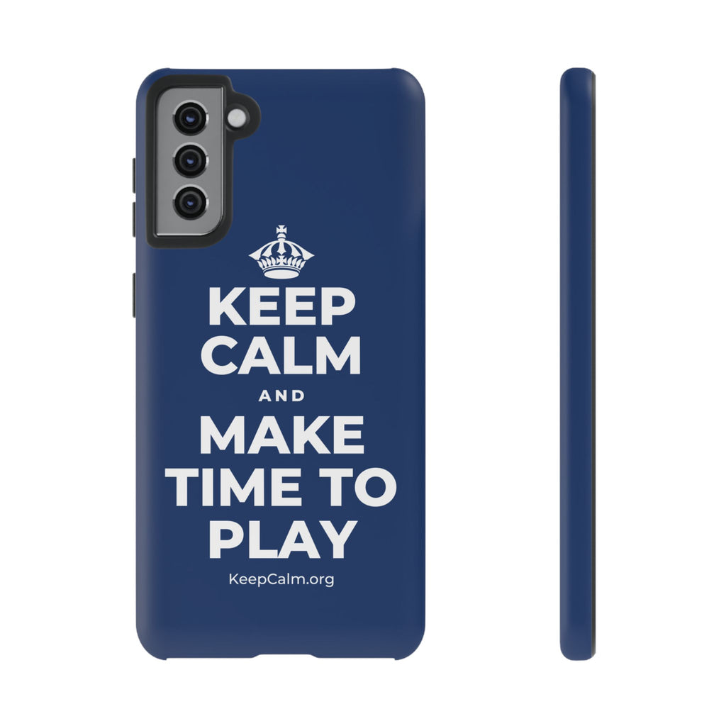 KEEP CALM AND MAKE TIME TO PLAY Phone Case