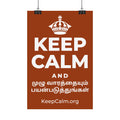 KEEP CALM AND முழு வாரத்தையும் பயன்படுத்துங்கள் Satin Poster