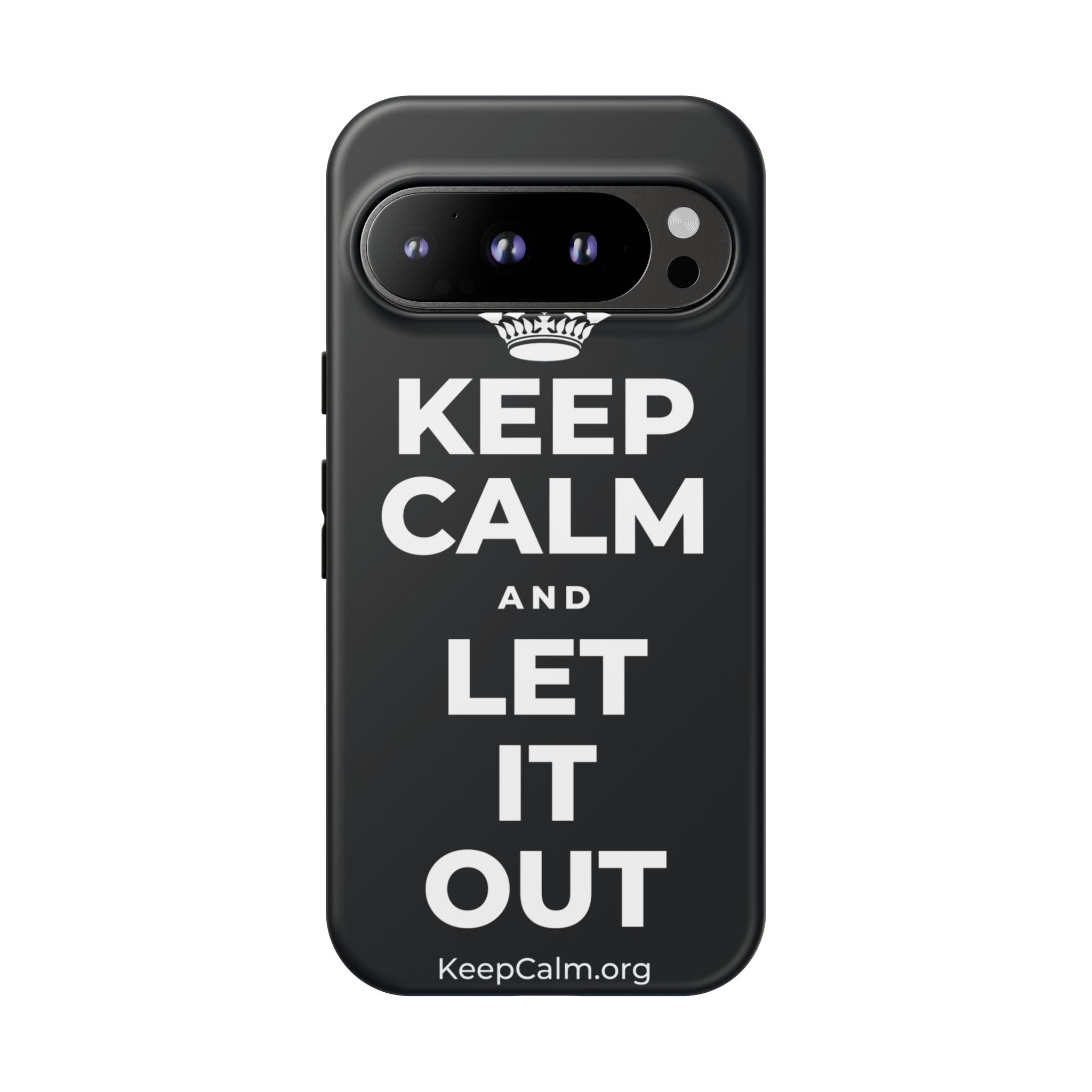 KEEP CALM AND LET IT OUT Phone Case (Dark)