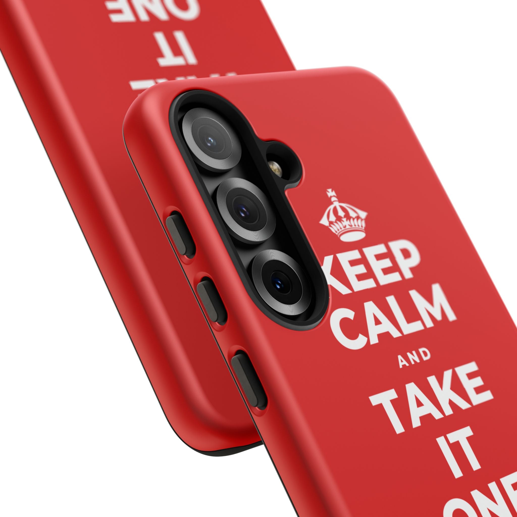 KEEP CALM AND TAKE IT ONE DAY AT A TIME Phone Case