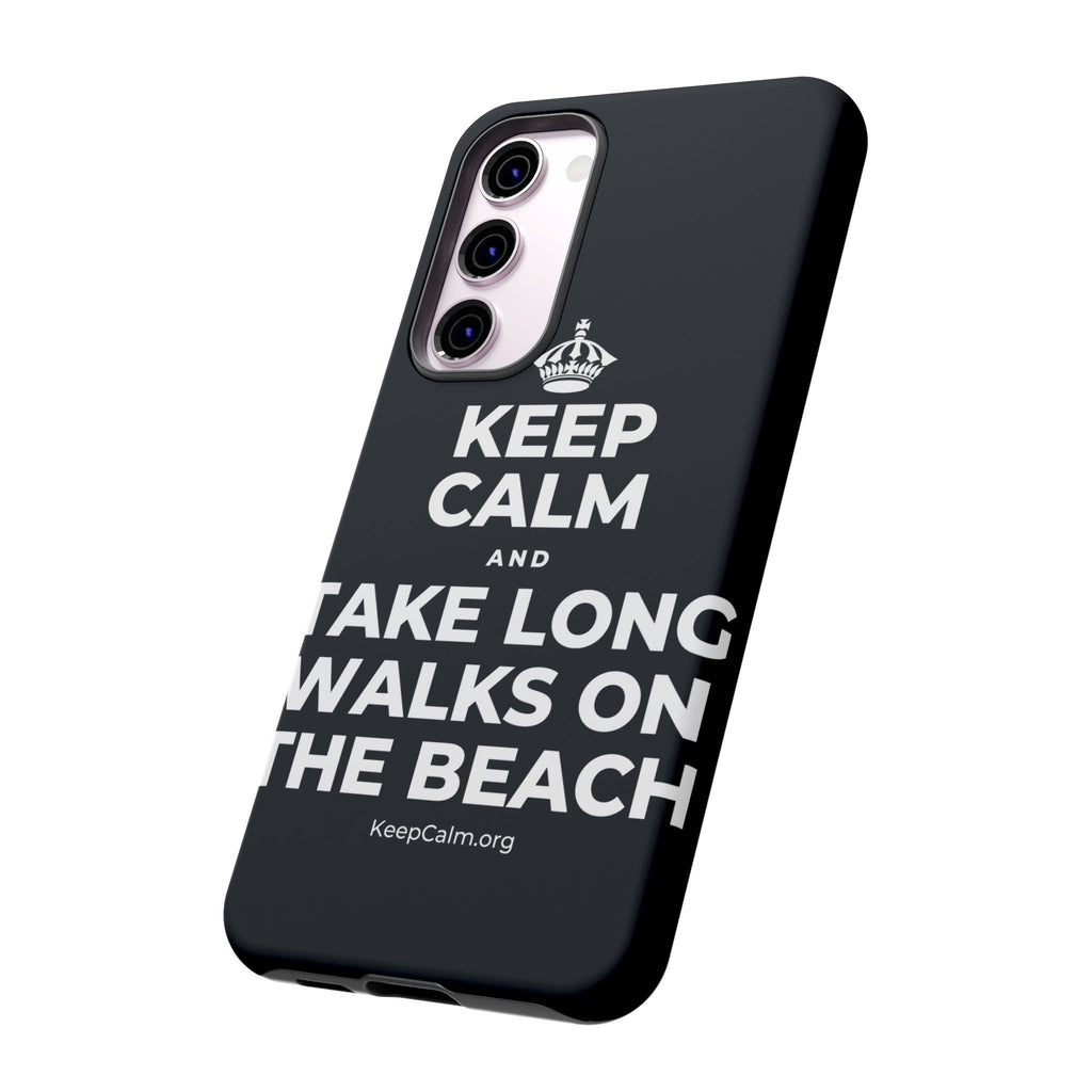 KEEP CALM AND TAKE LONG WALKS ON THE BEACH Phone Case (Dark)