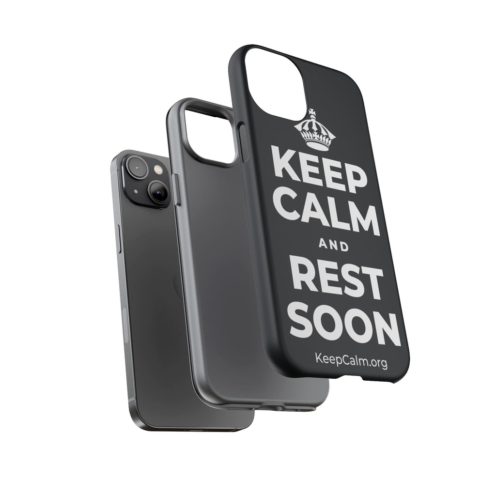 KEEP CALM AND REST SOON Phone Case (Dark)