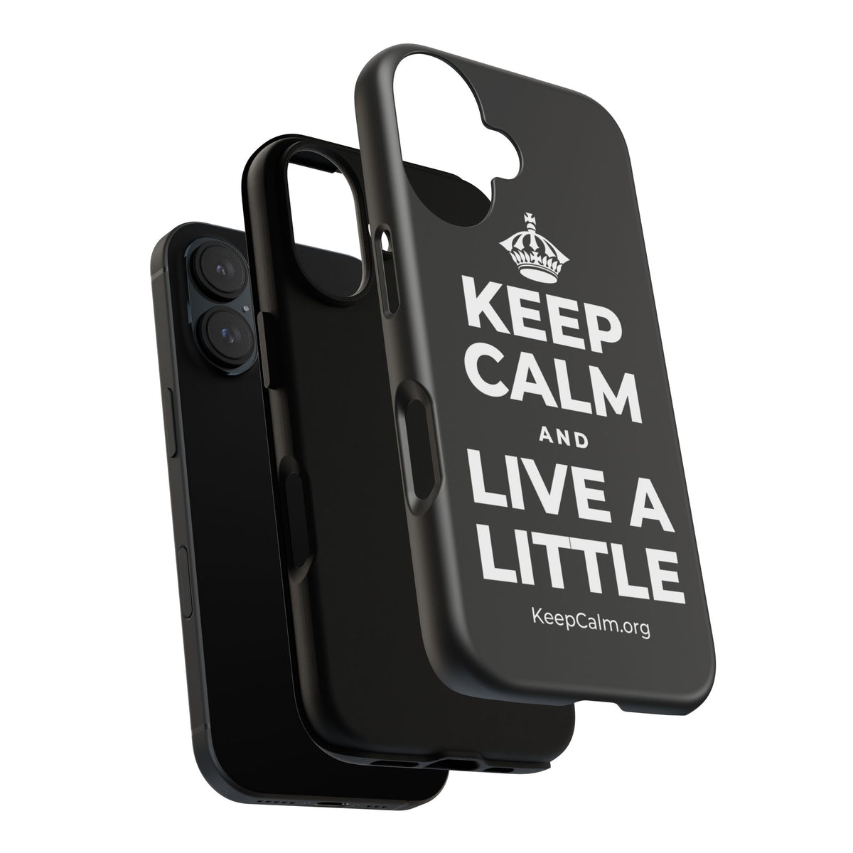 KEEP CALM AND LIVE A LITTLE Phone Case