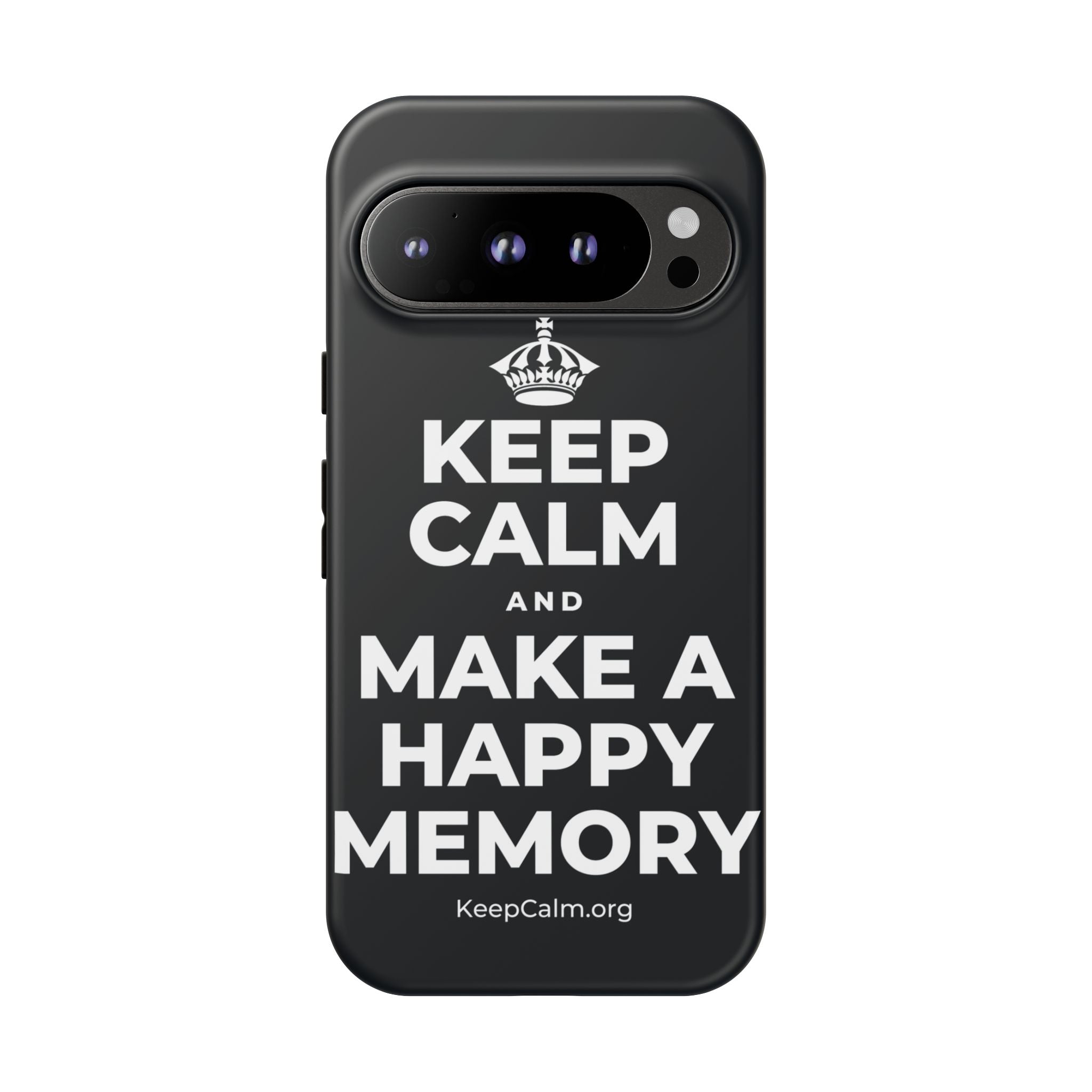KEEP CALM AND MAKE A HAPPY MEMORY Phone Case (Dark)