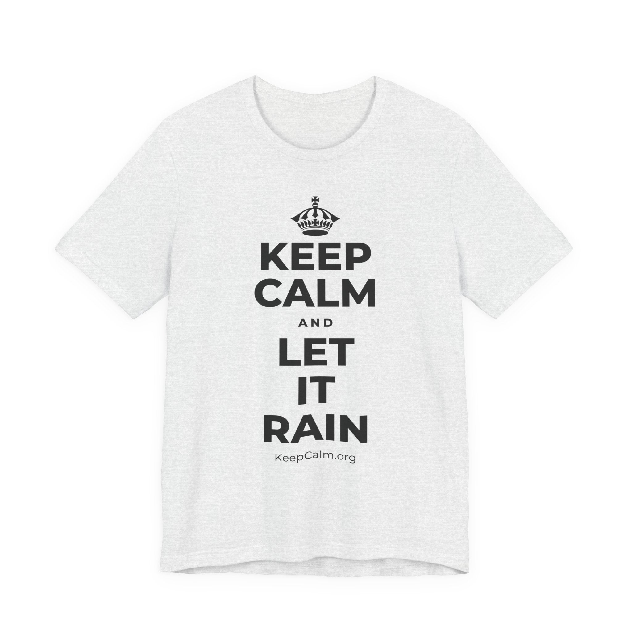 KEEP CALM AND LET IT RAIN T-Shirt (Soft Cream–Heather Mauve)