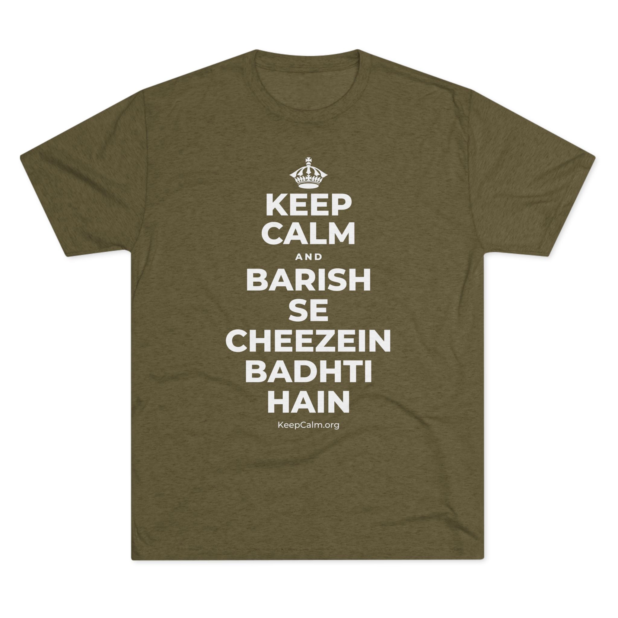 KEEP CALM AND BARISH SE CHEEZEIN BADHTI HAIN Tri-Blend Tee