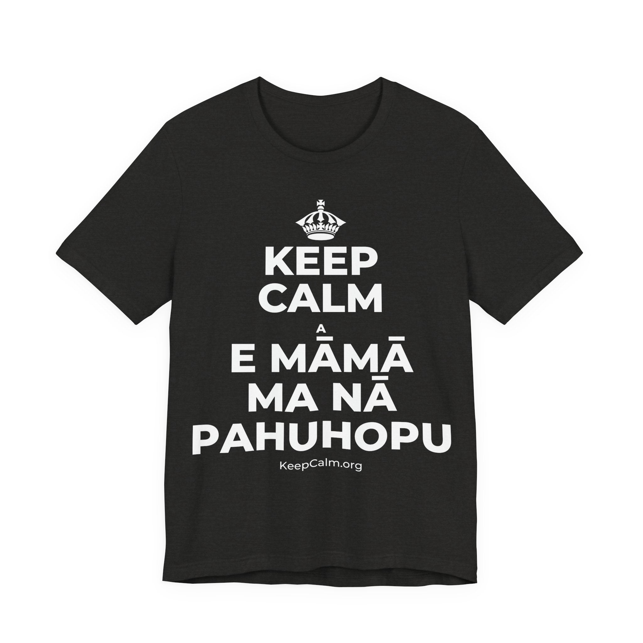 KEEP CALM A E MĀMĀ MA NĀ PAHUHOPU T-Shirt (Soft Cream–Heather Mauve)