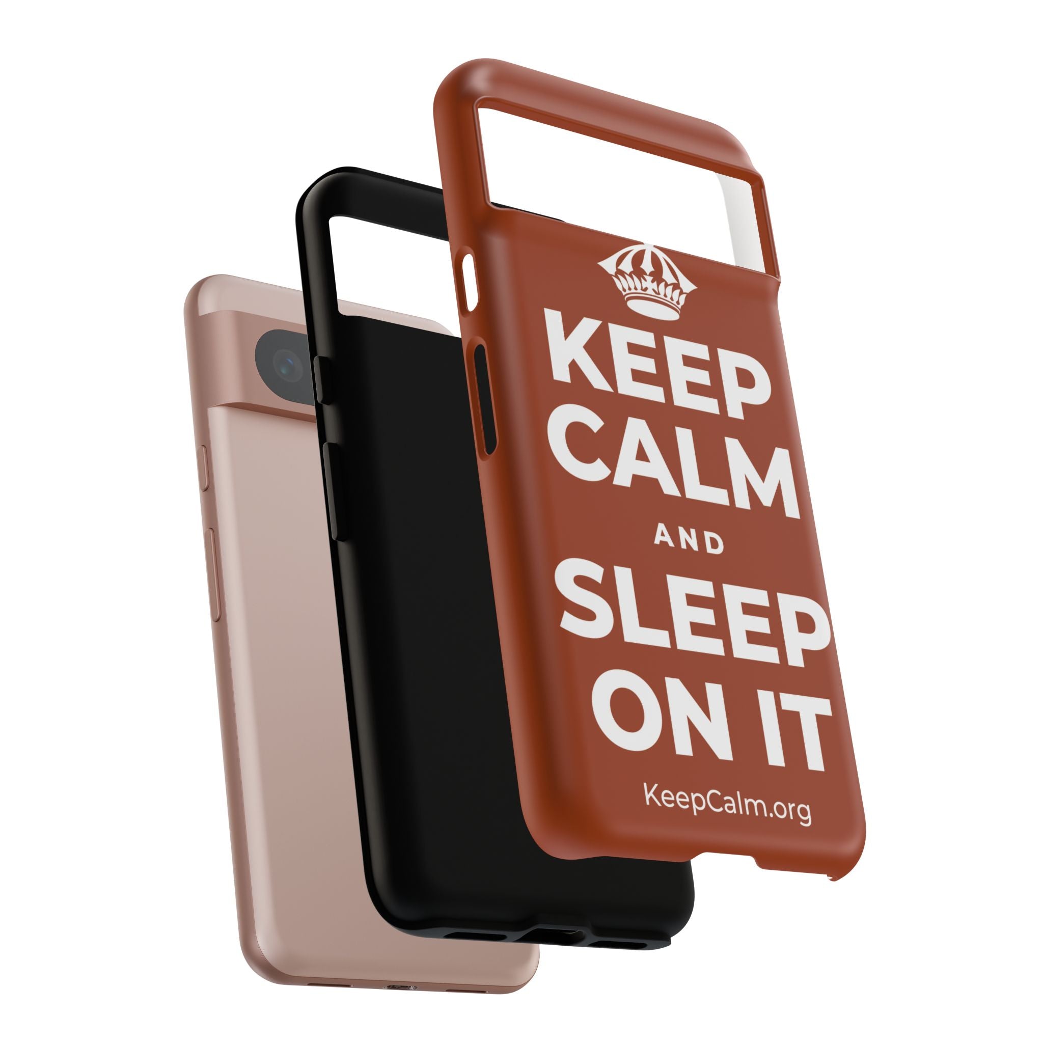 KEEP CALM AND SLEEP ON IT Phone Case