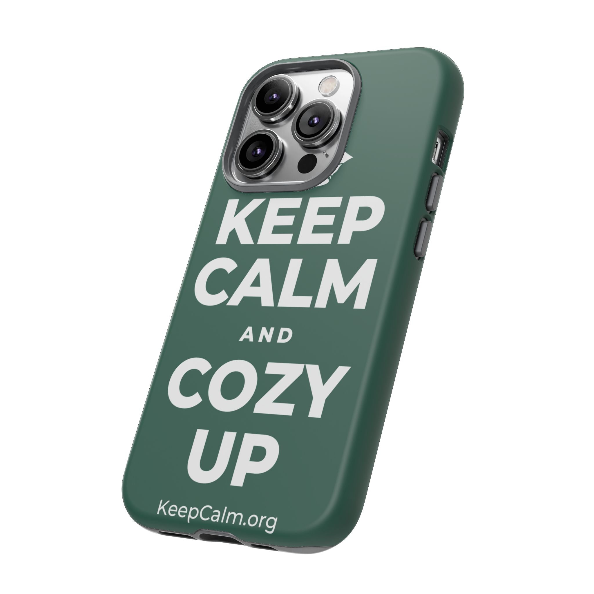 KEEP CALM AND COZY UP Phone Case