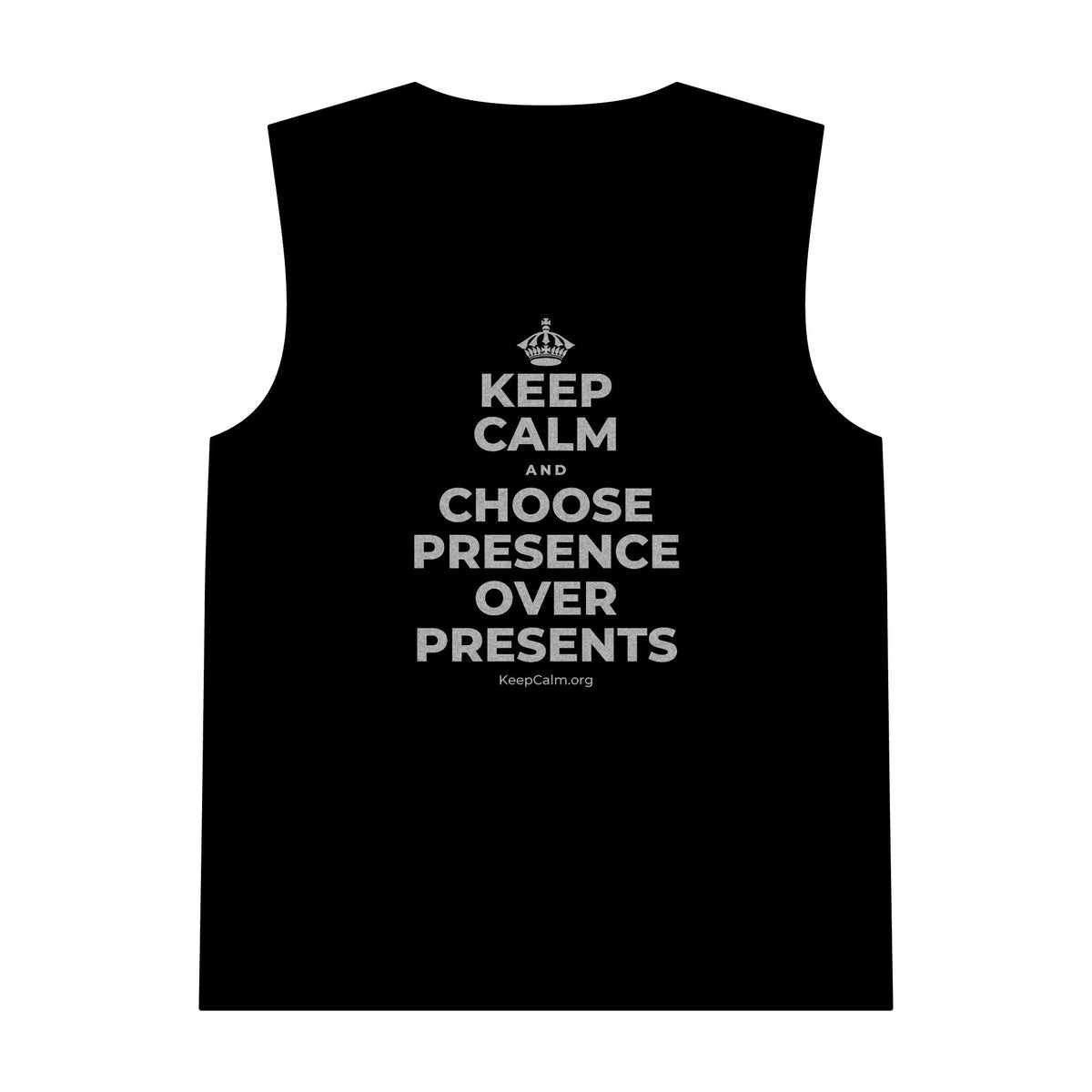 KEEP CALM AND CHOOSE PRESENCE OVER PRESENTS Tank Top