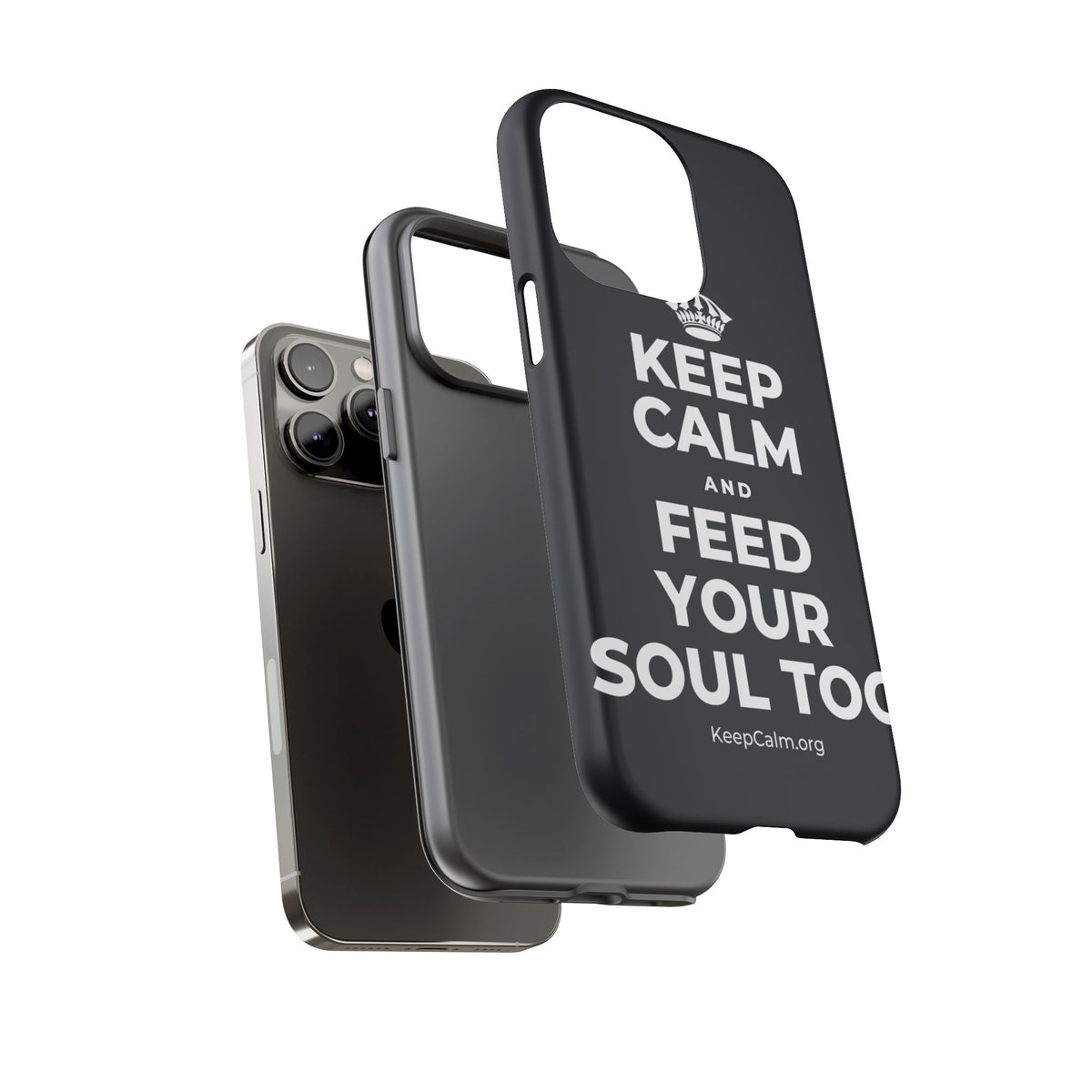 KEEP CALM AND FEED YOUR SOUL TOO Phone Case (Dark)