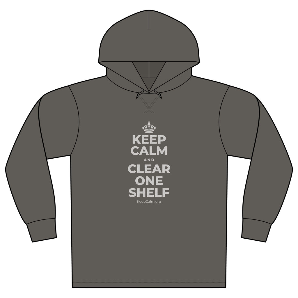 KEEP CALM AND CLEAR ONE SHELF Organic Hoodie Tee