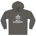 KEEP CALM AND SET A BOUNDARY Organic Hoodie Tee