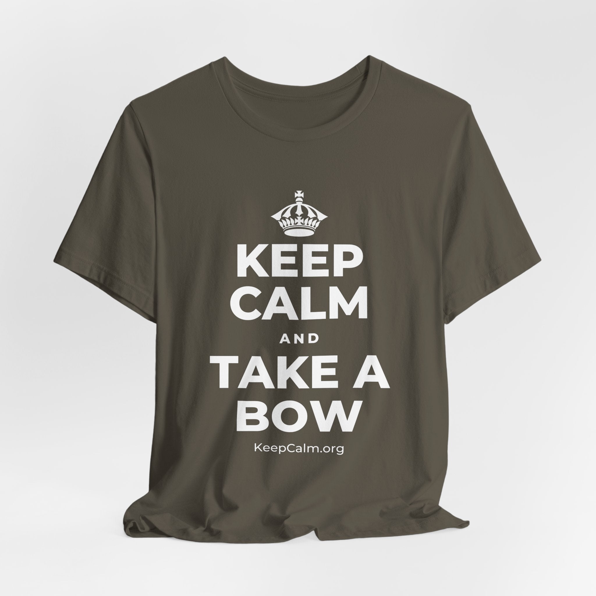 KEEP CALM AND TAKE A BOW T-Shirt (White–Asphalt)