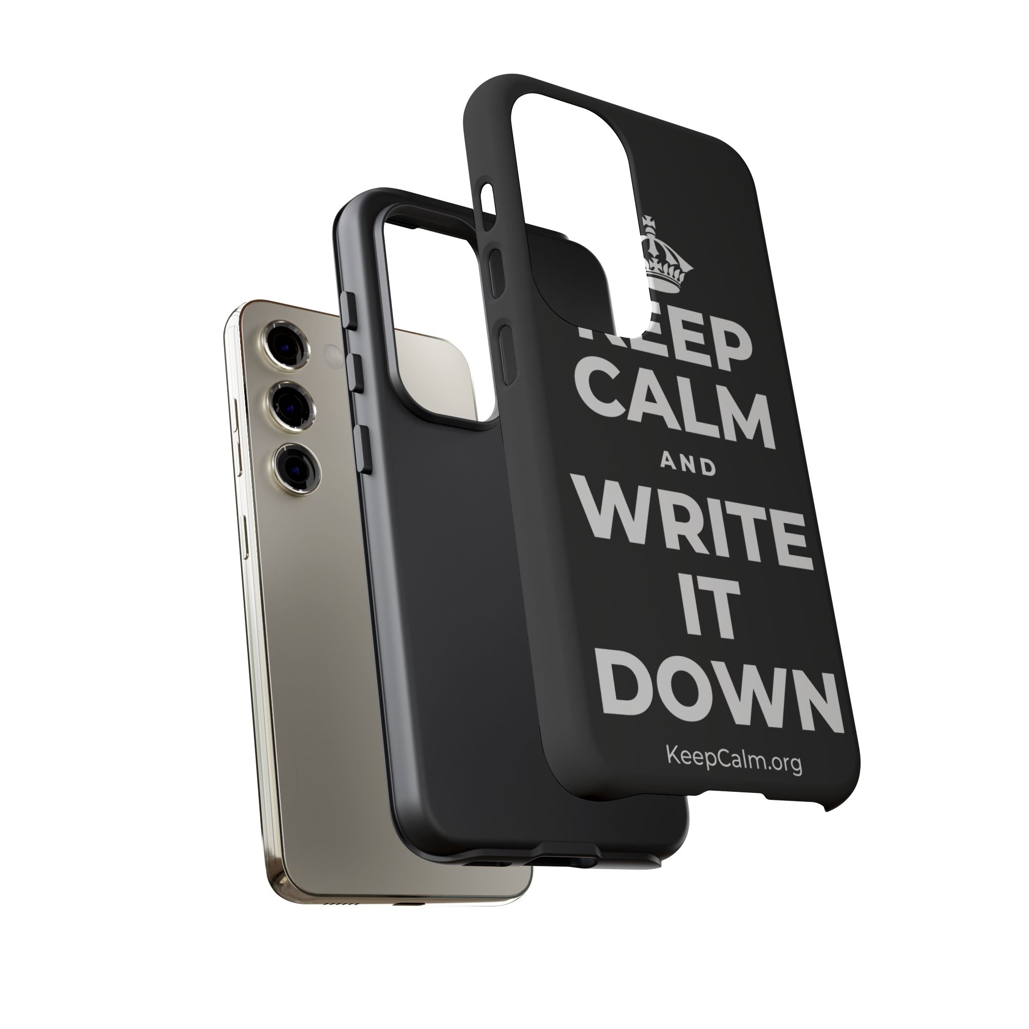 KEEP CALM AND WRITE IT DOWN Phone Case