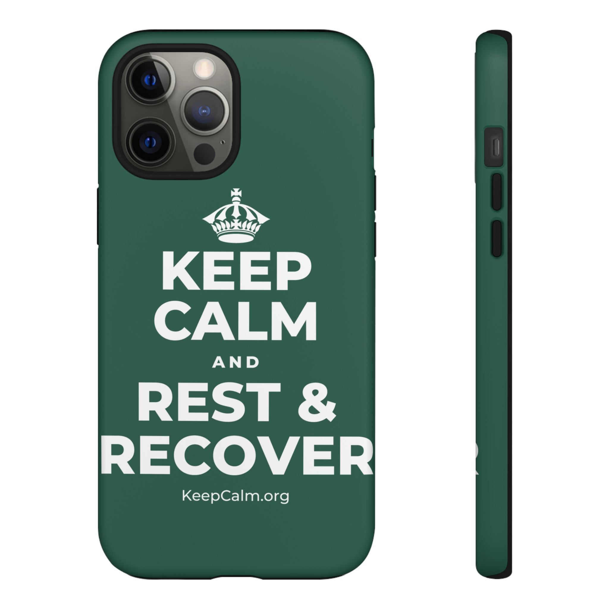 KEEP CALM AND REST & RECOVER Phone Case