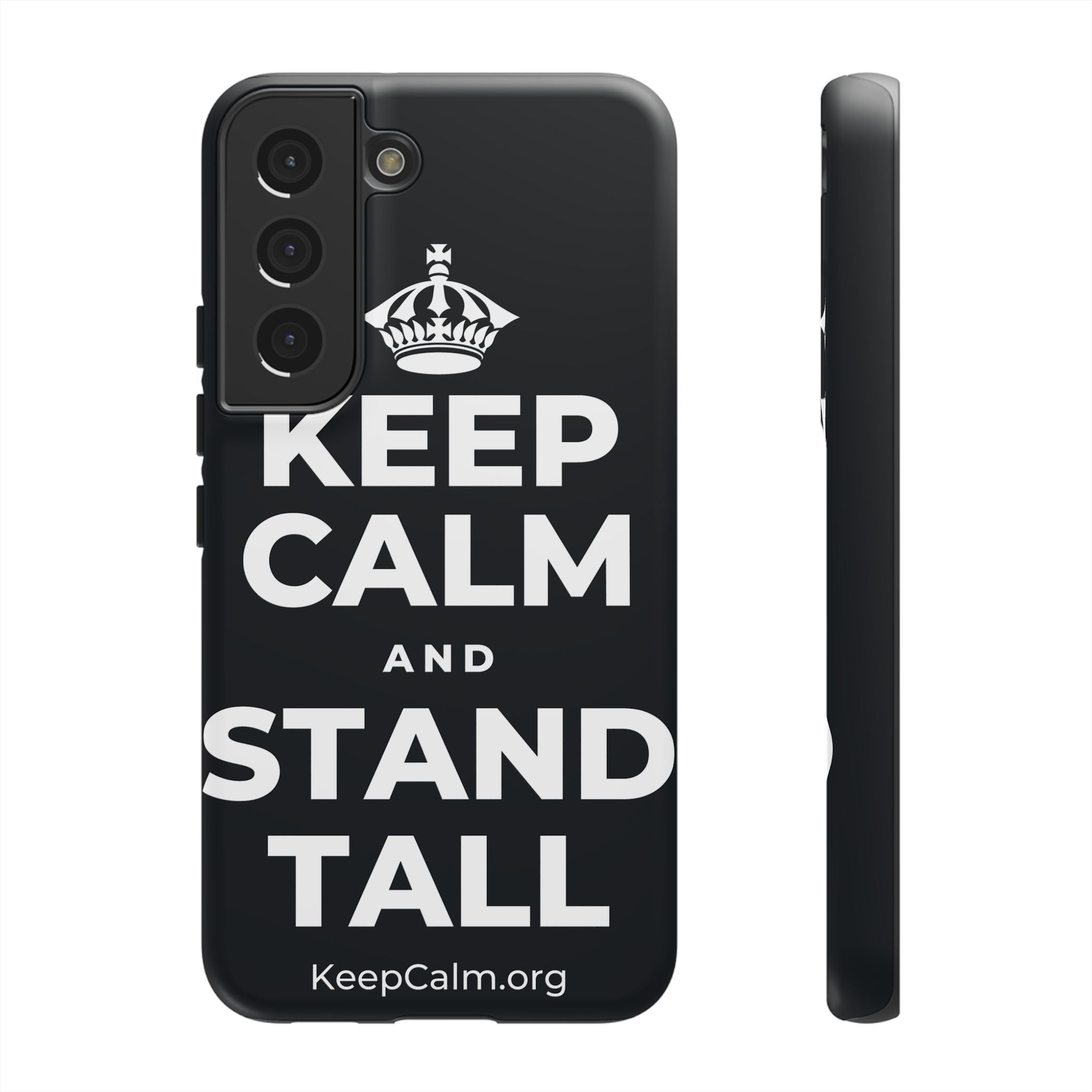 KEEP CALM AND STAND TALL Phone Case (Dark)