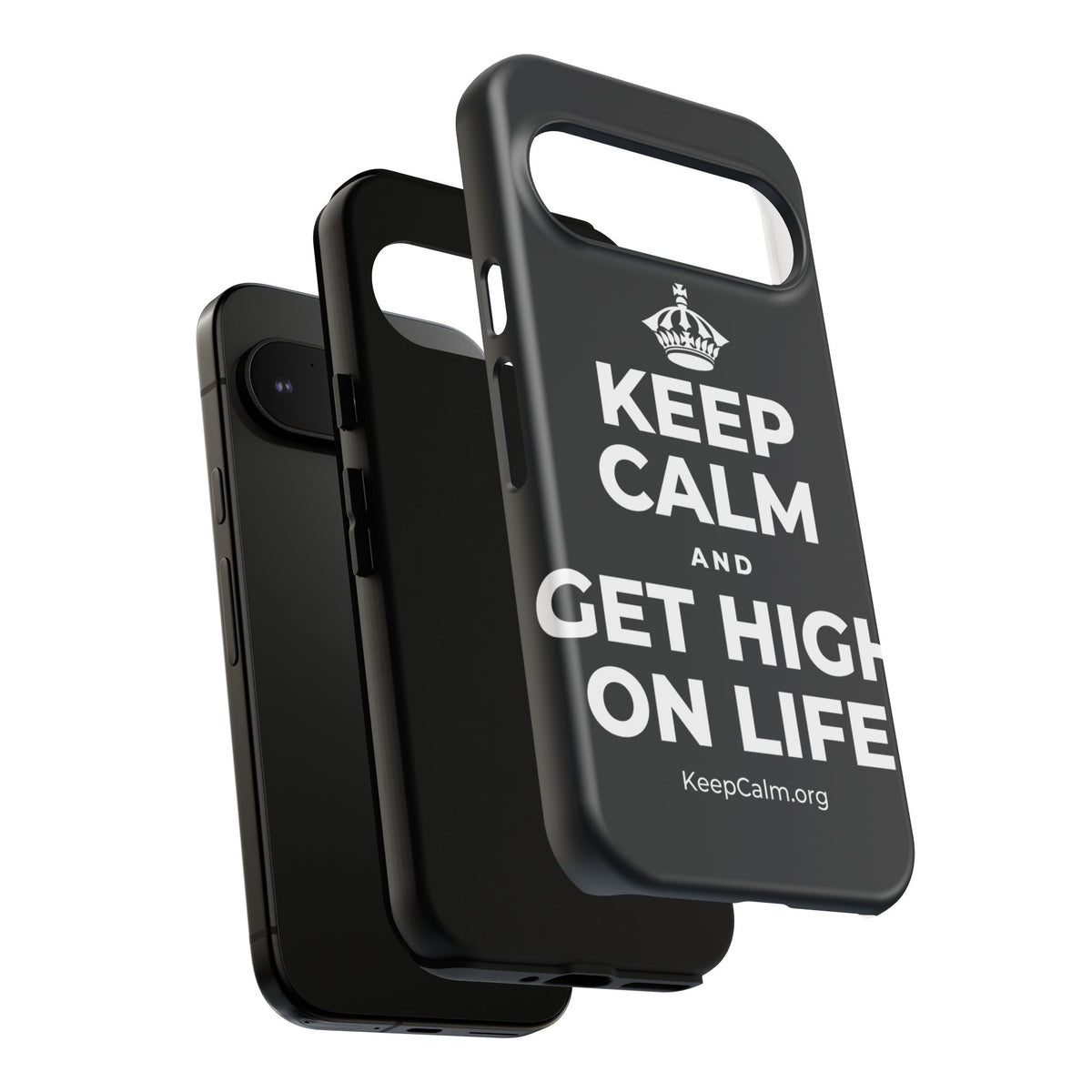 KEEP CALM AND GET HIGH ON LIFE Phone Case (Dark)