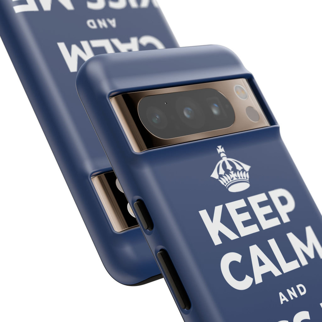 KEEP CALM AND KISS ME AGAIN Phone Case