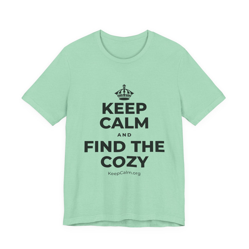 KEEP CALM AND FIND THE COZY T-Shirt (Baby Blue–Silver)