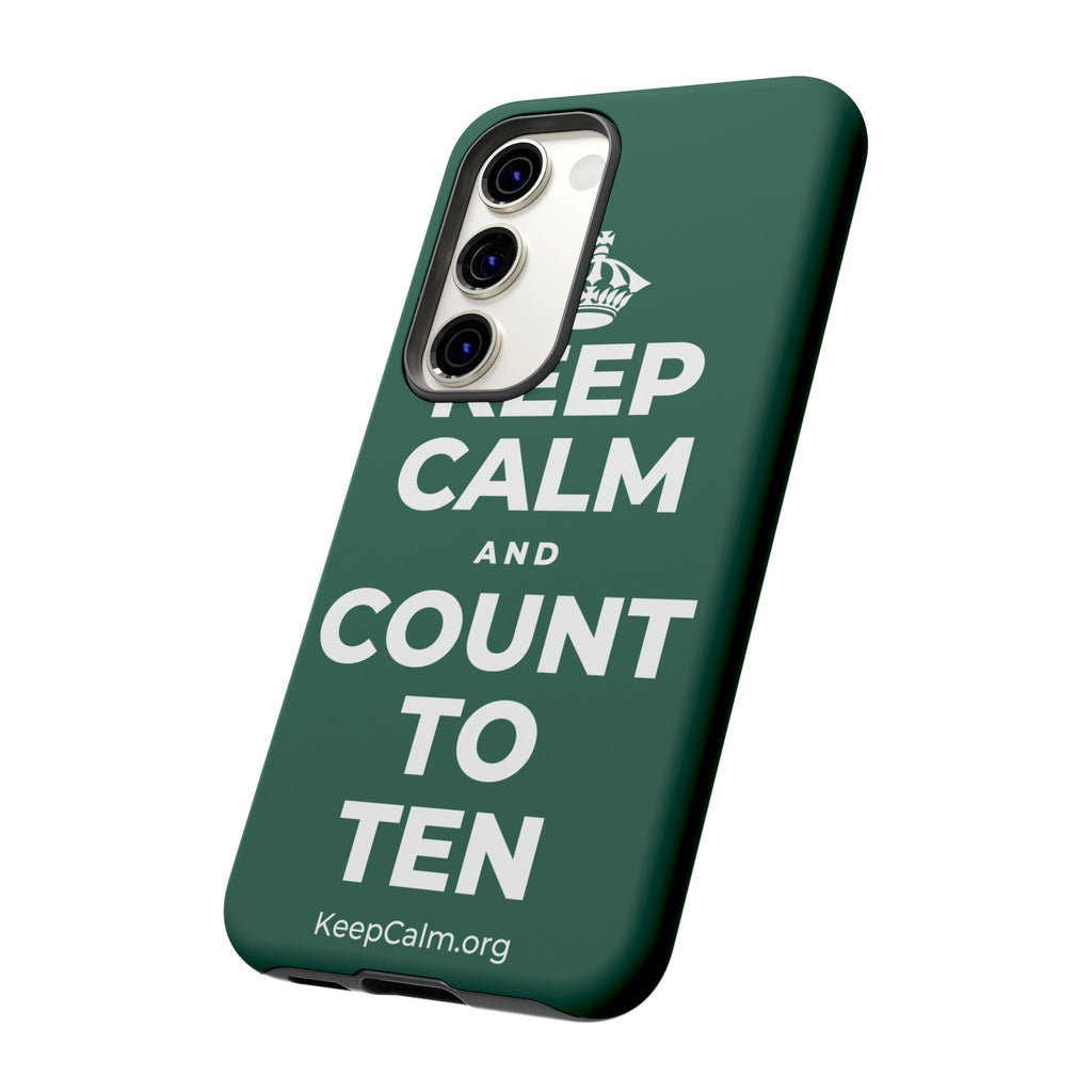 KEEP CALM AND COUNT TO TEN Phone Case