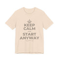 KEEP CALM AND START ANYWAY T-Shirt (Soft Cream–Heather Mauve)
