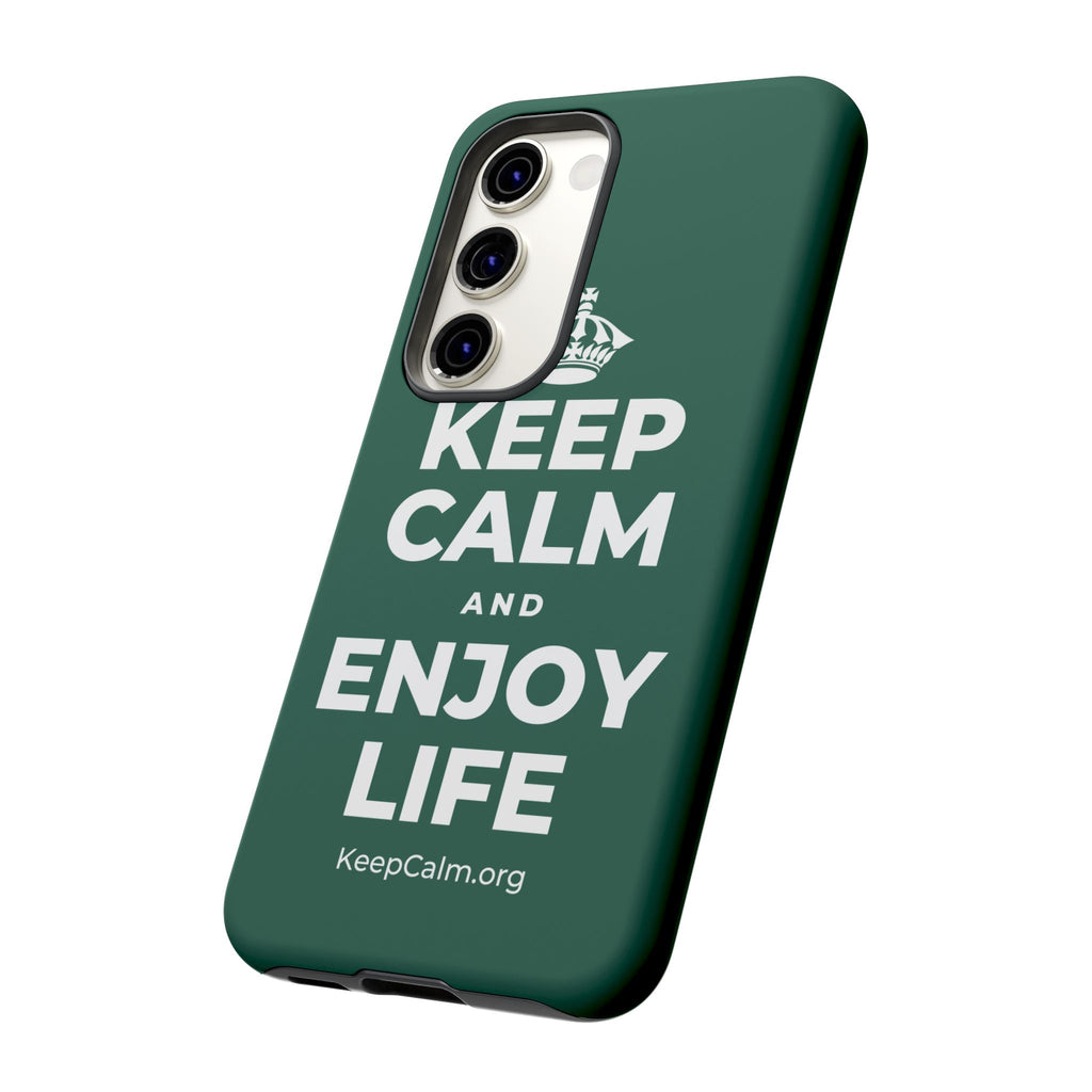 KEEP CALM AND ENJOY LIFE Phone Case