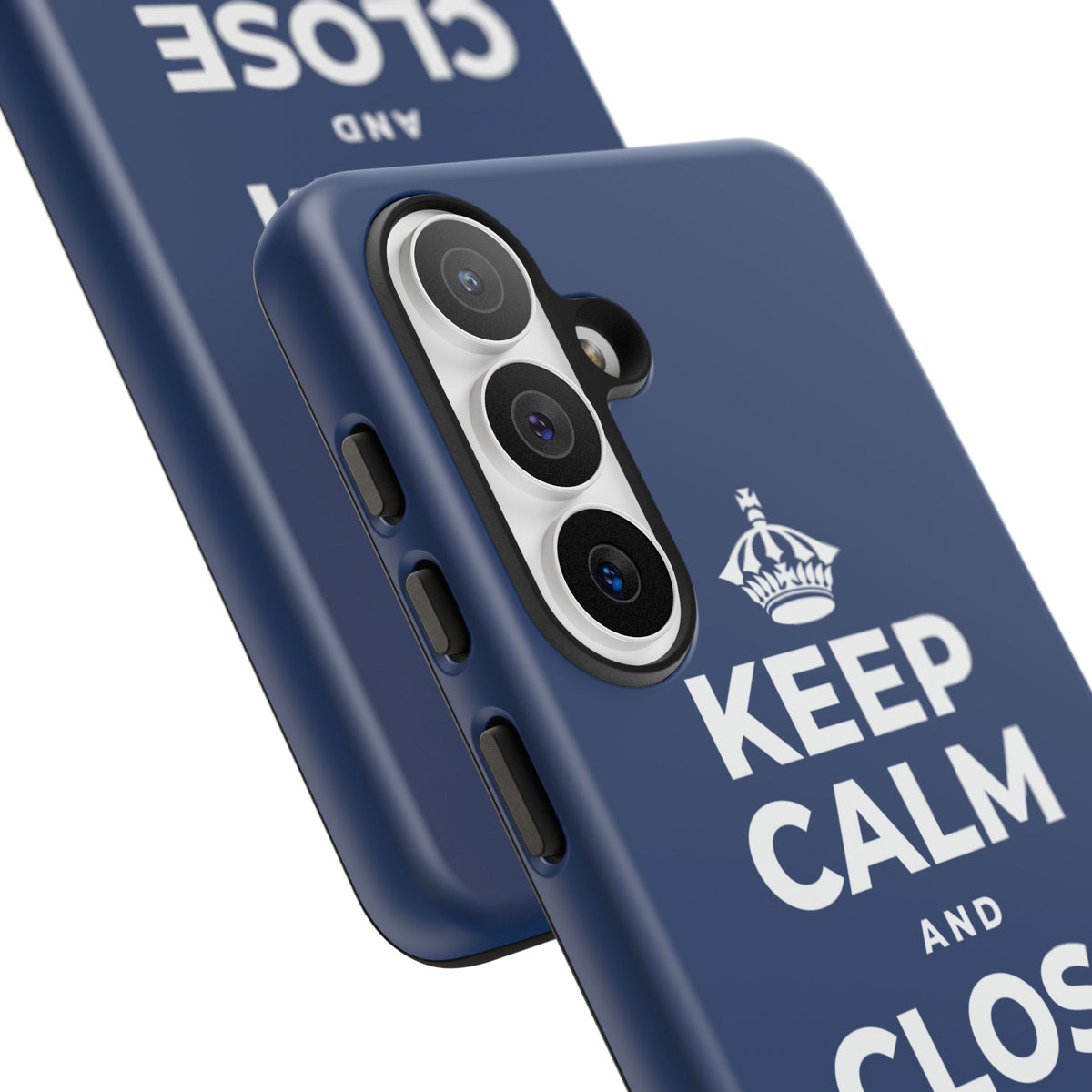 KEEP CALM AND CLOSE THE DOOR Phone Case