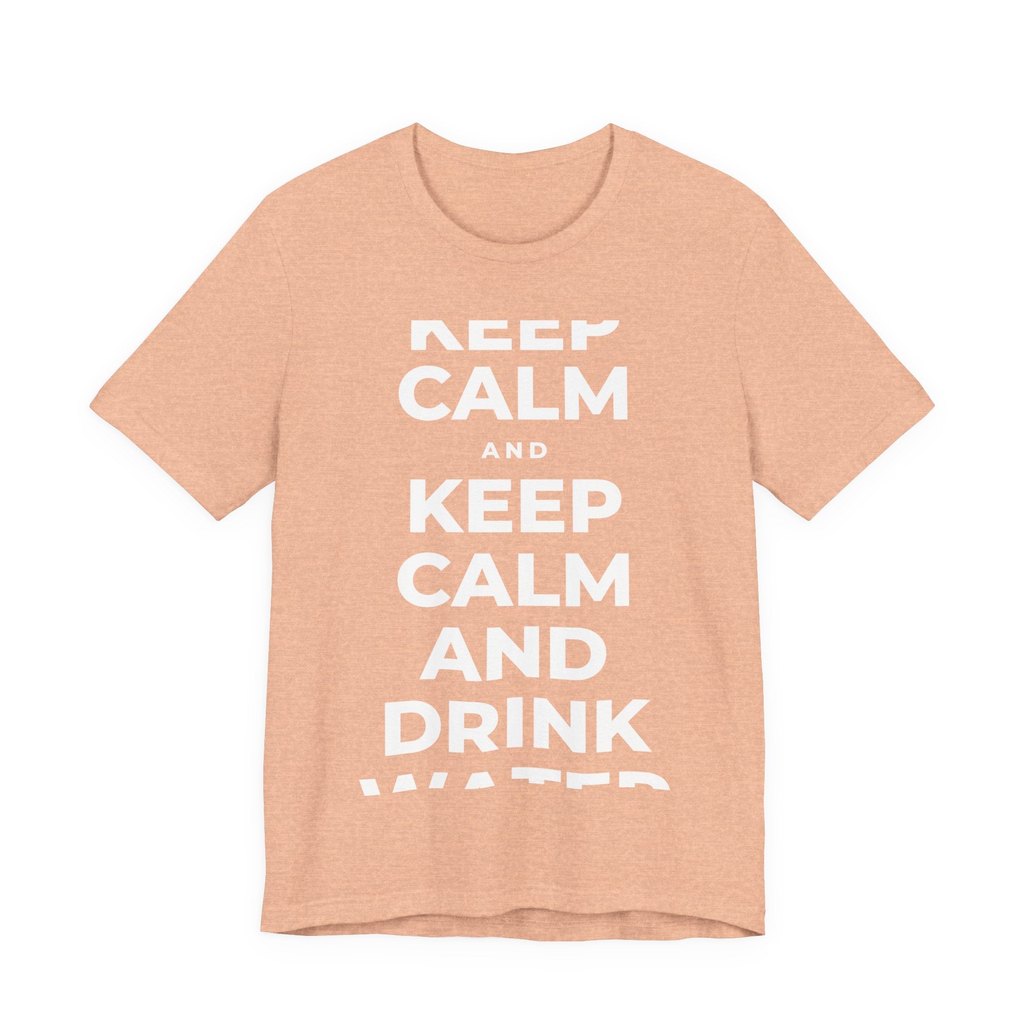 KEEP CALM AND DRINK WATER T-Shirt (Soft Cream–Heather Mauve)