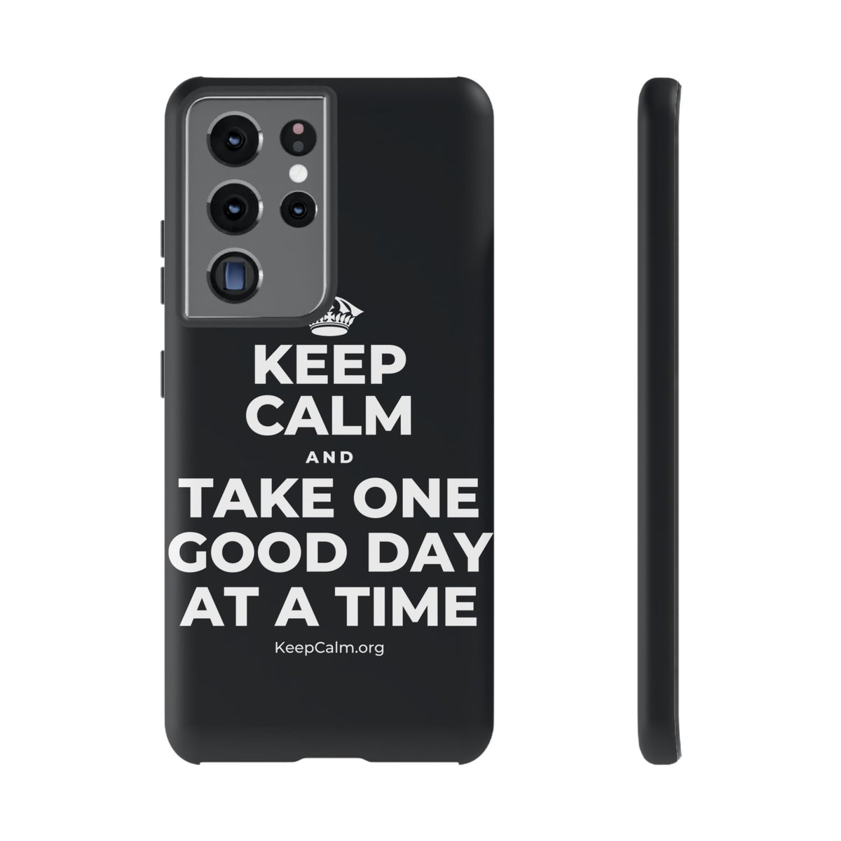 KEEP CALM AND TAKE ONE GOOD DAY AT A TIME Phone Case (Dark)