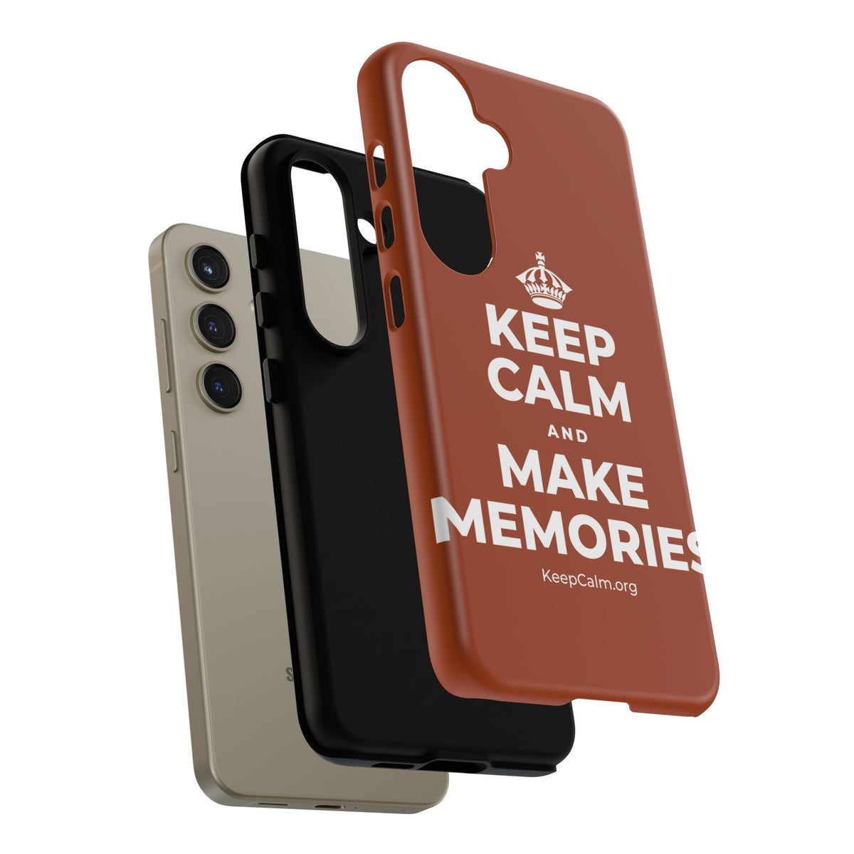 KEEP CALM AND MAKE MEMORIES Phone Case