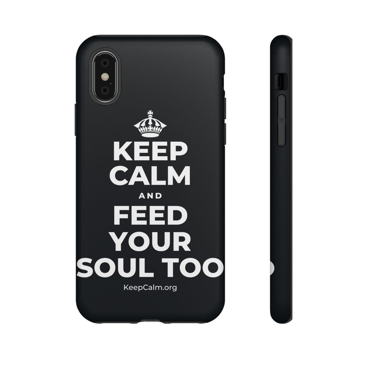 KEEP CALM AND FEED YOUR SOUL TOO Phone Case (Dark)