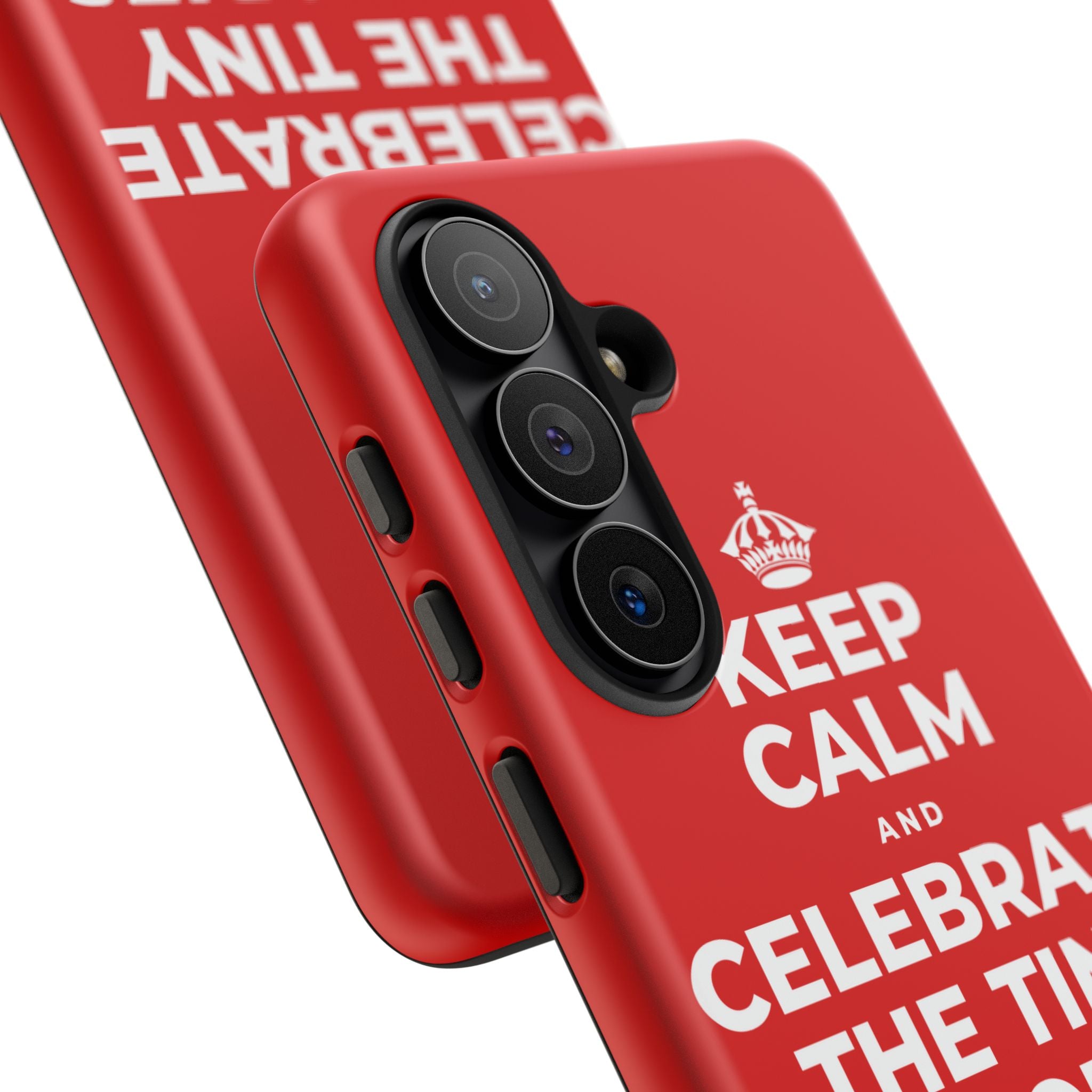 KEEP CALM AND CELEBRATE THE TINY VICTORIES EVERY SINGLE DAY Phone Case