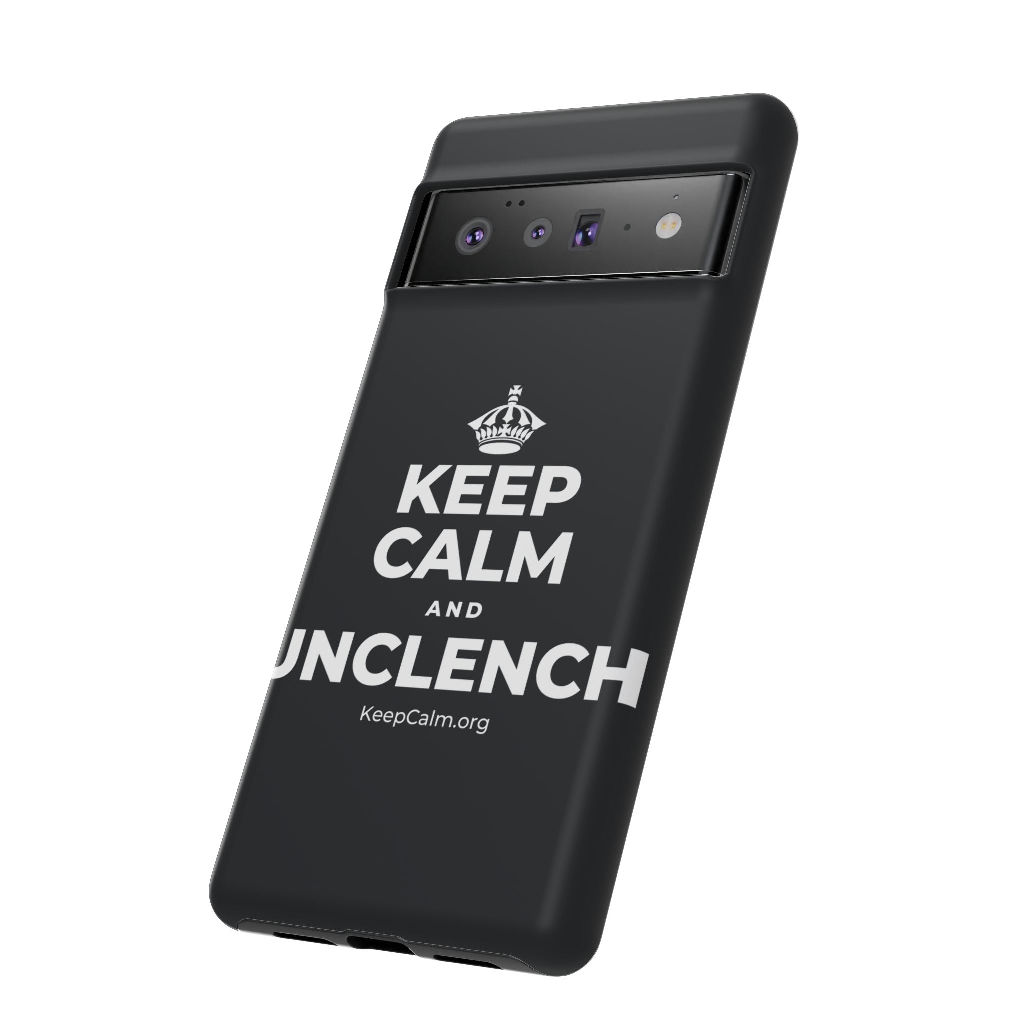 KEEP CALM AND UNCLENCH Phone Case (Dark)