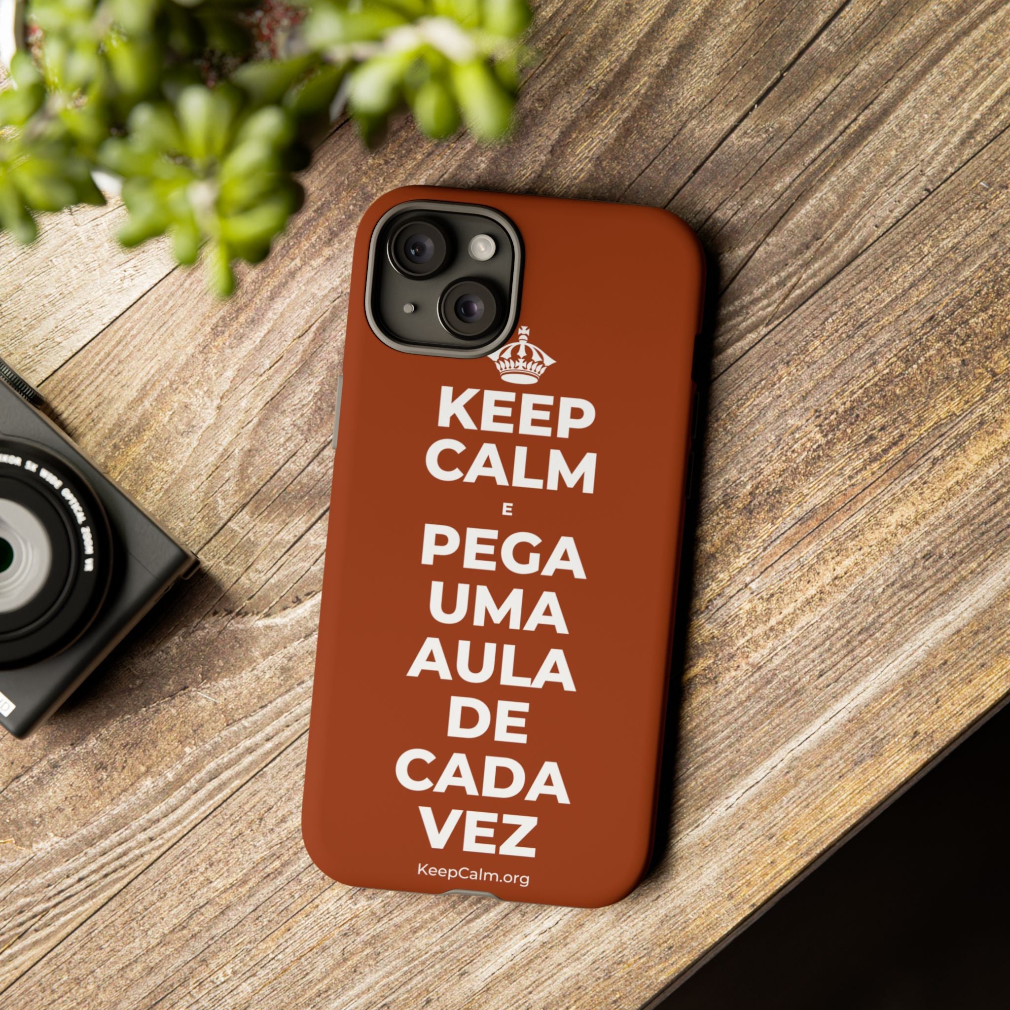 KEEP CALM E PEGA UMA AULA DE CADA VEZ Phone Case