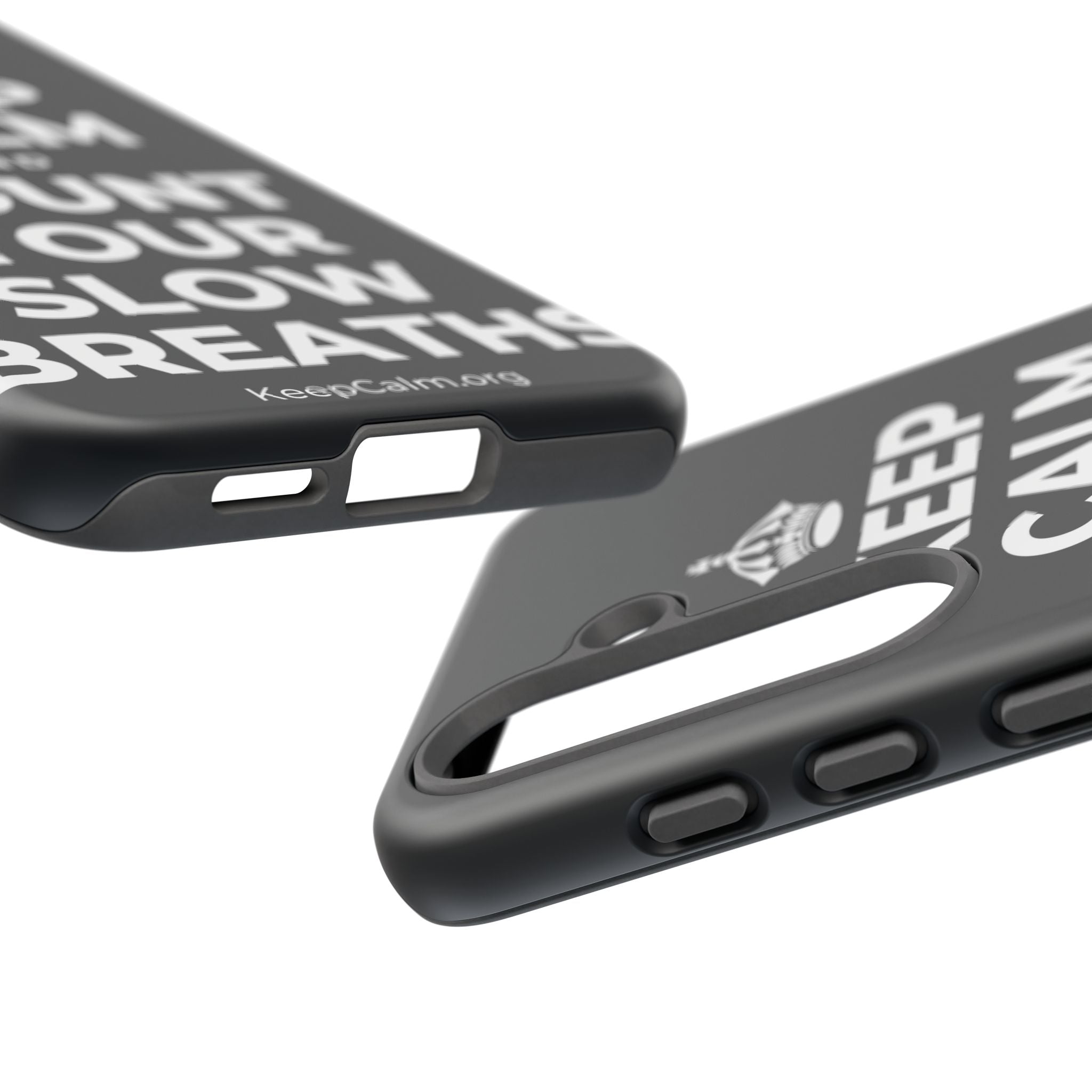 KEEP CALM AND COUNT YOUR SLOW BREATHS Phone Case (Dark)