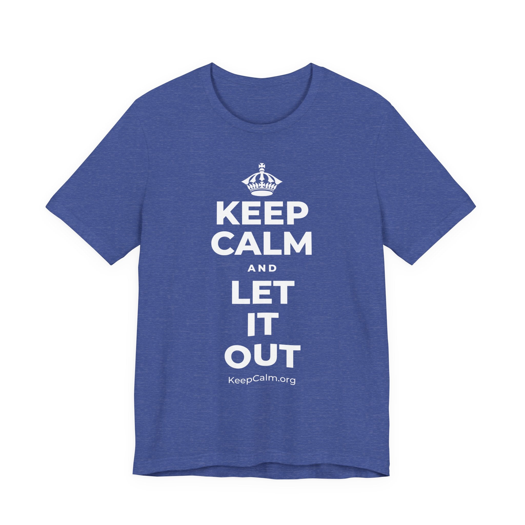 KEEP CALM AND LET IT OUT T-Shirt (Baby Blue–Silver)