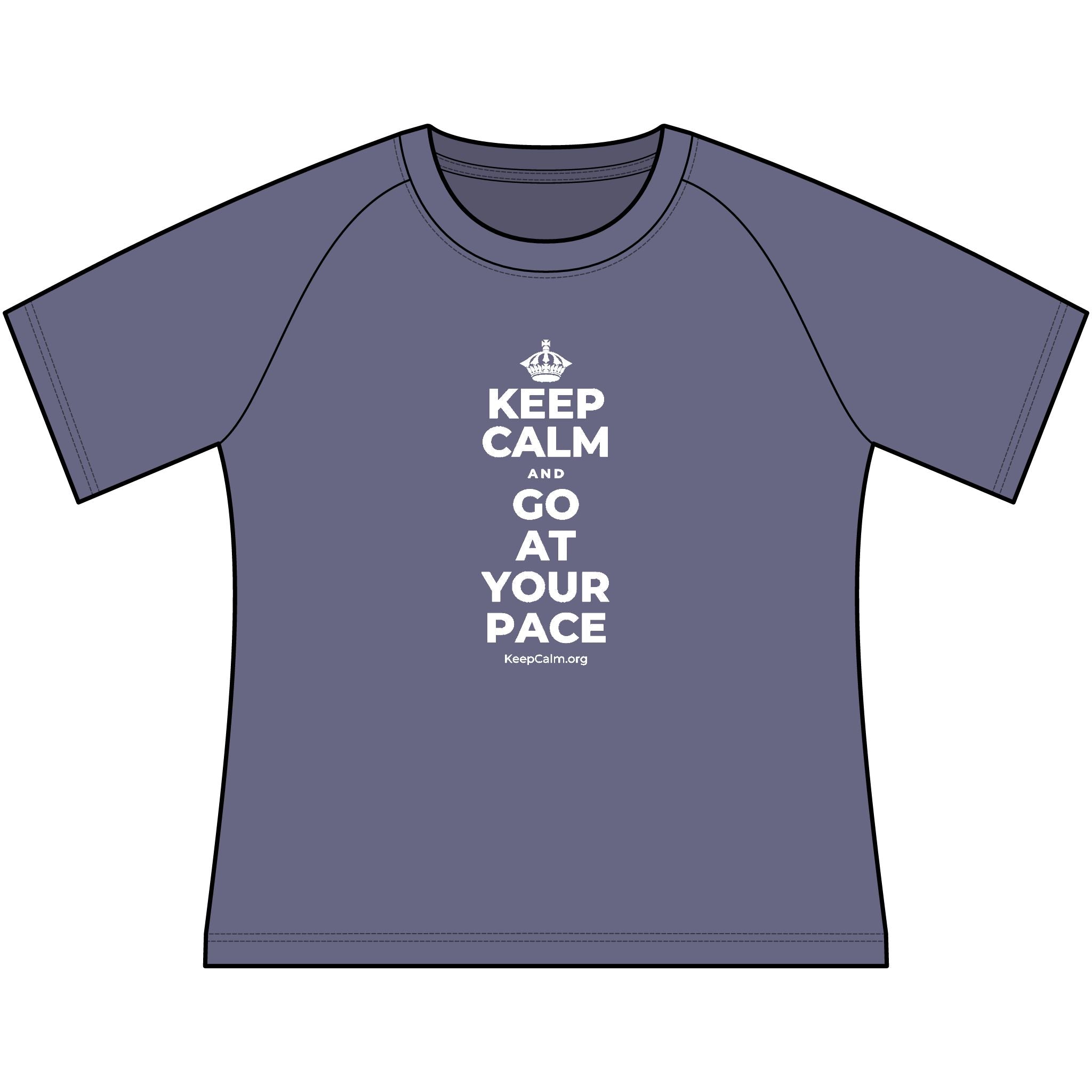 KEEP CALM AND GO AT YOUR PACE Women's Raglan Tee