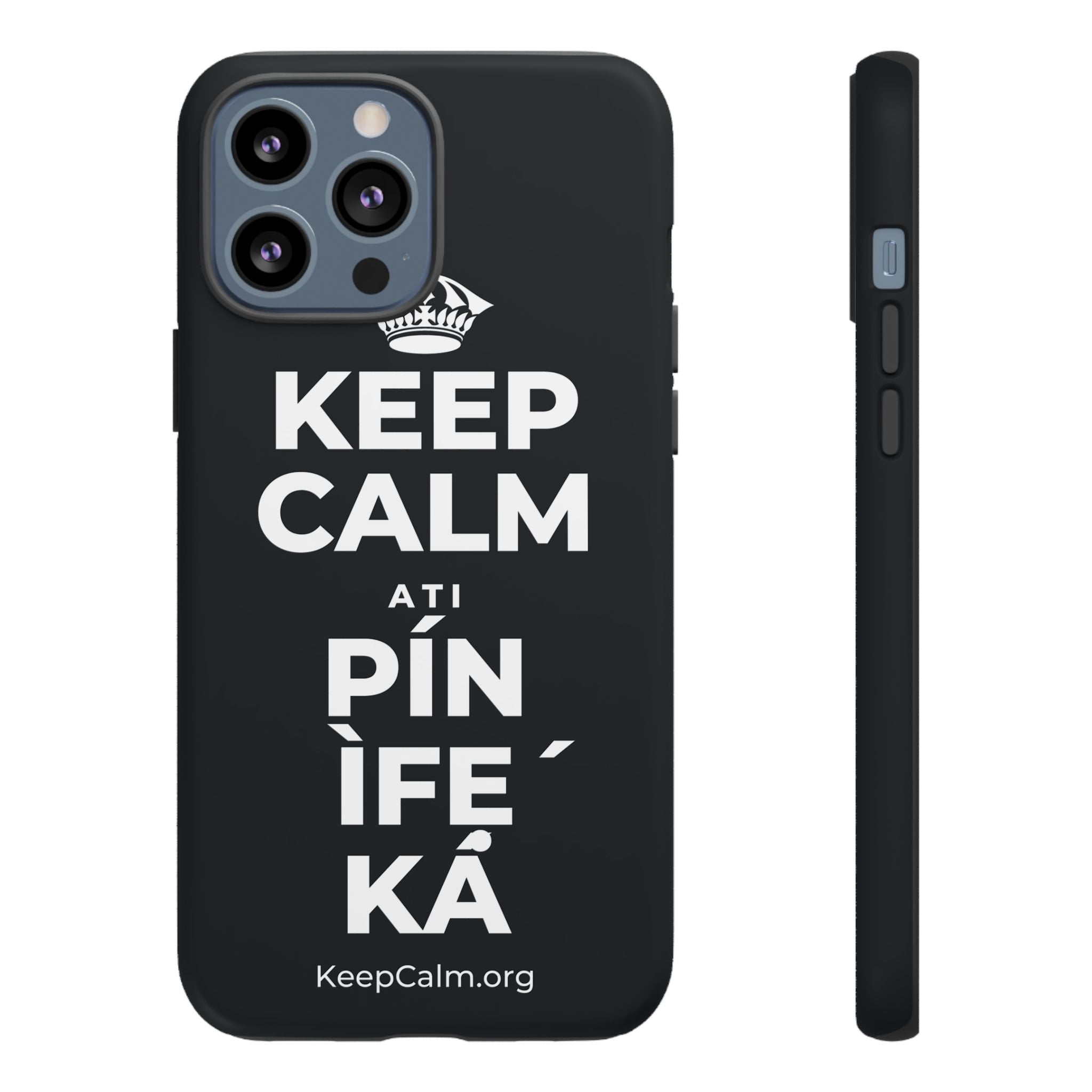 KEEP CALM ATI PÍN ÌFẸ́ KÁ Phone Case (Dark)