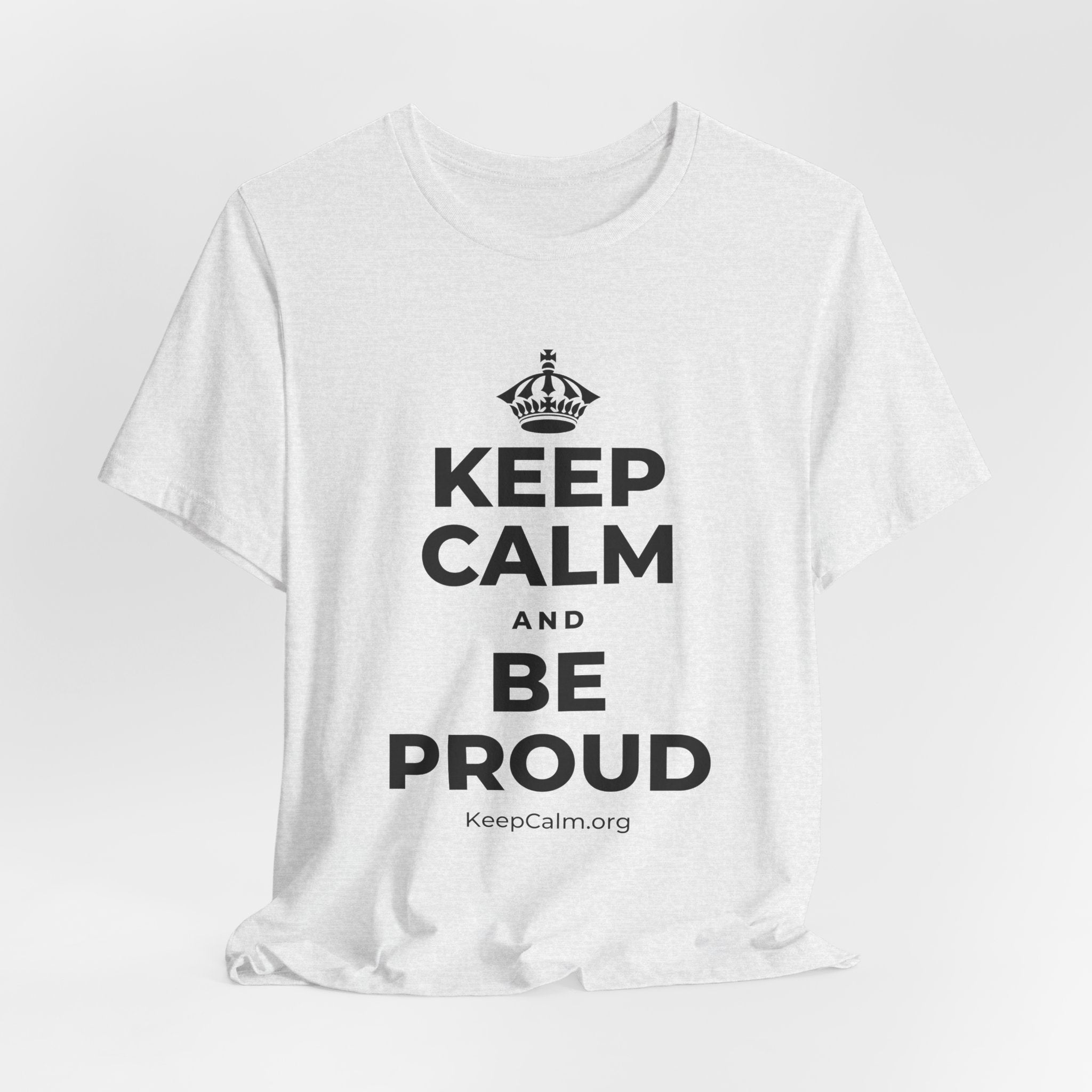 KEEP CALM AND BE PROUD T-Shirt (Soft Cream–Heather Mauve)