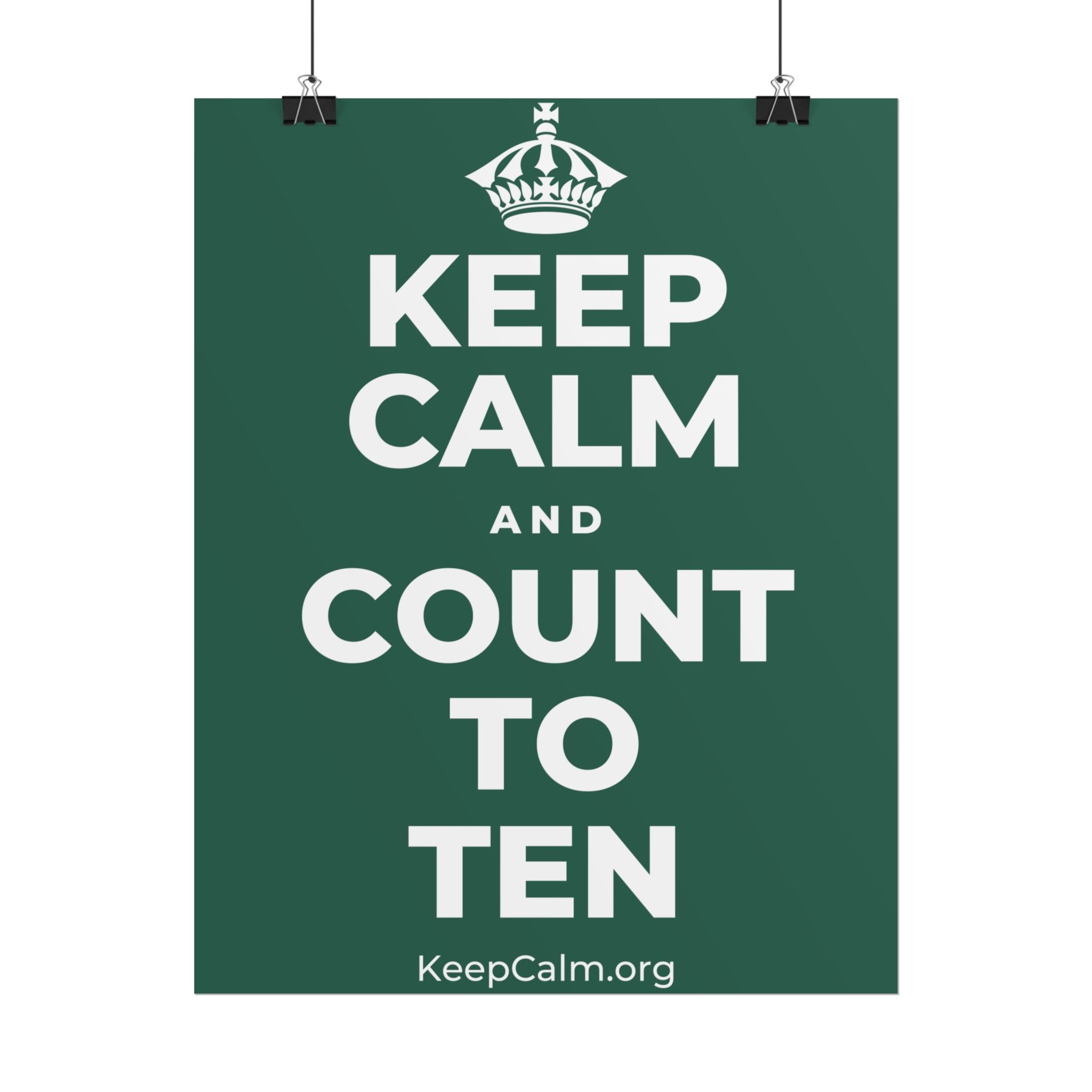 KEEP CALM AND COUNT TO TEN Poster