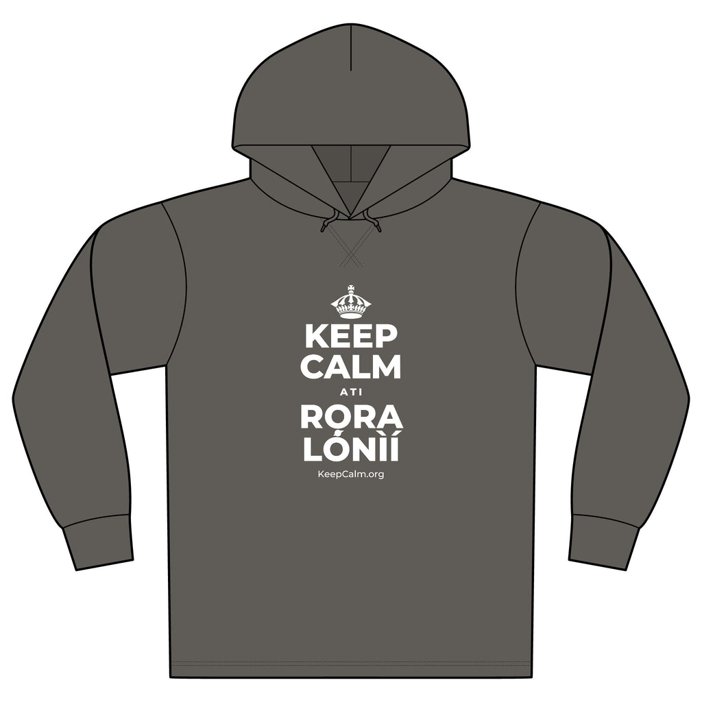 KEEP CALM ATI RỌRA LÓNÌÍ Organic Hoodie Tee